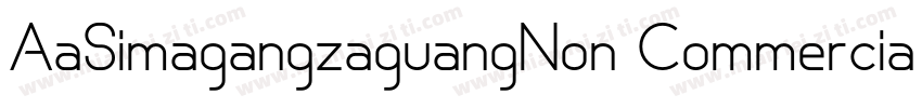 AaSimagangzaguangNon CommercialUse字体转换